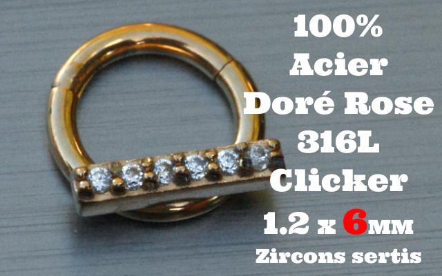 Clicker acier anodise Dore Rose 1.2 x 6 - 100 % Acier - zircon sertis