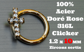 Clicker acier anodise Dore Rose 1.2 x 10 - 100 % Acier - zircon sertis