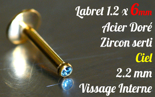 Labret acier anodisé Or 1.2 x 6 - Zircon serti ciel - vissage interne
