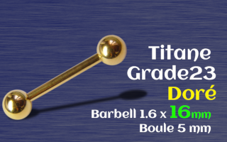barbell 1.6 x 16 - Titane Gr 23 doré - boules 5 mm