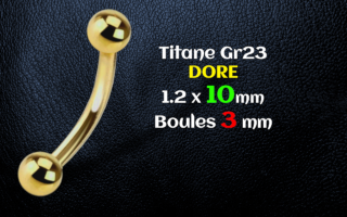 Bananes 1.2 x 10 Boule 3 mm - Titane Gr 23 doré