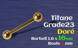 barbell 1.6 x 16 - Titane Gr 23 doré - Boules 4 mm