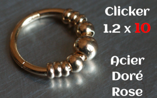 clicker acier 1.2 x 10 Acier dore rose