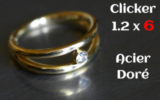 clicker acier 1.2 x 6 Acier dore -zircon cristal