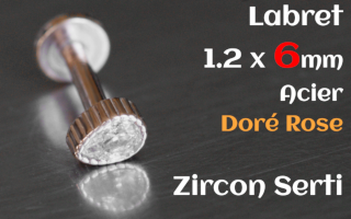 labret 1.2 x 6 acier Dore rose- zircon serti