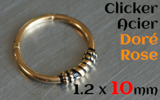 Clicker acier 1.2 x 10 - acier Dore Rose