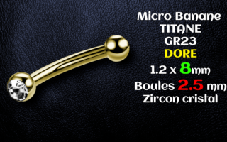 Micro banane 1.2 x 8 - boule 2.5 - zircon cristal - Titane Gr23 Dore