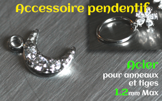 Accessoire pendentif Acier - pour anneaux et tiges 1.2 mm max - lune