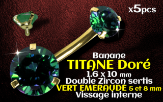 Banane titane doré - vissage interne - 1.6 x 10 - Double zircon emeraude 5 et 8 mm