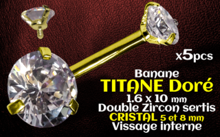 Banane titane doré - vissage interne - 1.6 x 10 - Double zircon Cristal 5 et 8 mm