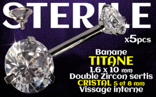 Banane titane - vissage interne - 1.6 x 10 - Double zircon Cristal 5 et 8 mm - STERILE
