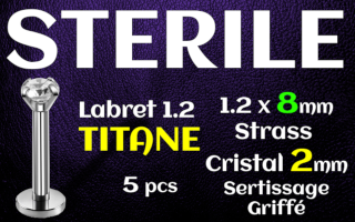Labret titane - vissage interne - 1.2 x 8 - zircon Griffe Cristal 2 mm - STERILE