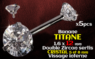 Banane titane- vissage interne - 1.6 x 12 - Double zircon cristal 5 et 8 mm -