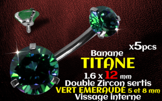 Banane titane- vissage interne - 1.6 x 12 - Double zircon emeraude 5 et 8 mm -