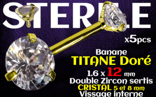 Banane titane GOLD- vissage interne - 1.6 x 12 - Double zircon cristal 5 et 8 mm -STERILE