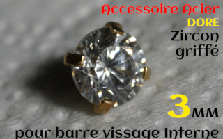 Accessoires Acier Dore vissage interne 1.0 pour barres creuses 1.2 mm - Zircon Cristal serti 3 mm