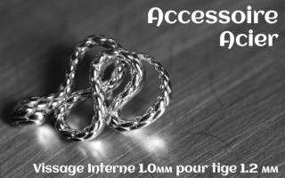 Accessoire Acier - vissage interne 1.0mm pour tige 1.2 mm