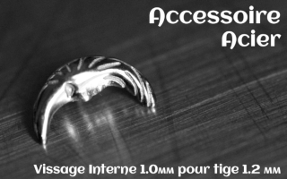 Accessoire Acier - vissage interne 1.0mm pour tige 1.2 mm