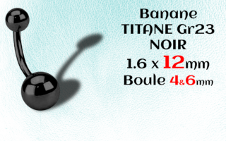 Banane Titane Noir 1.6x12 - boule 4 et 6 mm