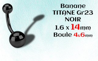 Banane Titane Noir 1.6x14 - boule 4 et 6 mm