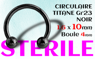 Circulaire Titane Noir STERILE 1.6 x 10 - boules 4 mm