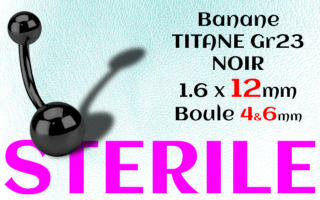 LBanane Titane Noir STERILE 1.6 x 12 - boules 4 et 6 mm