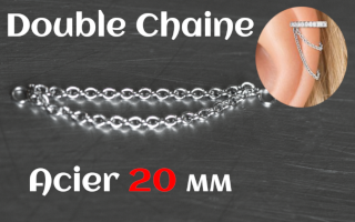Double chainette Acier 20 mm