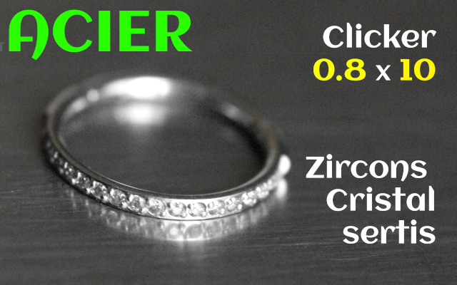 Clicker Acier 0.8x10 - zircon cristal
