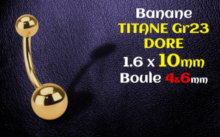 Banane Titane Dore 1.6x10 - boules 4 et 6 mm