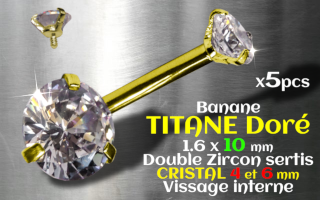 Banane Titane Dore 1.6 x 10 - Zircon cristal 4 et 6 mm sertis - vissage interne