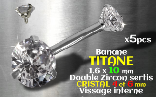 Banane Titane 1.6 x 10 - Zircon cristal 4 et 6 mm sertis - vissage interne