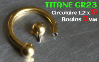Circulaire 1.2 x 9 - boules 3 mm - Titane dore - vissage interne