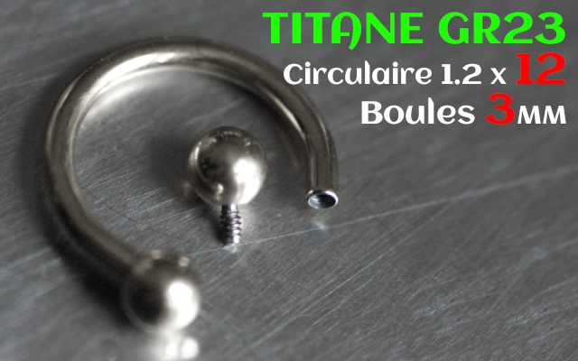 Circulaire 1.2 x 12 - boules 3 mm - Titane - vissage interne