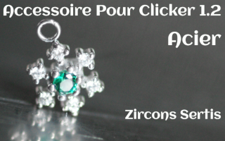 Accessoire Acier pour clicker 1.2 zircons sertis