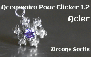 Accessoire Acier pour clicker 1.2 zircons sertis