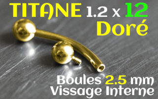 Banane Titane Dore vissage interne - 1.2x12 boule 2.5 mm