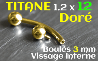 Banane Titane Dore vissage interne - 1.2x12 boule 3 mm