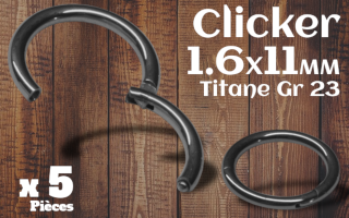 Clicker titane 1.6x11