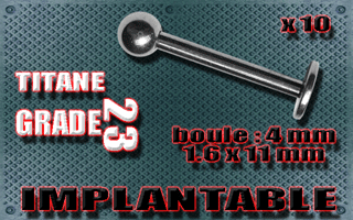 lot de 10 labret 1.6 x 11mm - boule 4mm - titane grade 23 - immplantable -
