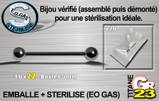 lot de 10 barbell tit. gr23 - 1.6 x 22 mm - boules 5mm - emballe individuellement - sterilise. mentions au dos du sachet : matiere du bijou - date de peremption - type de sterilisation