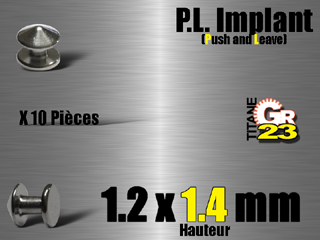 p.l. implant (implant push and leave) titane grade 23 . a inserer au puch 1.5 seul le disque (3mm) reste visible en surface. hauteur du jonc : 1.4 mm 10 pieces par lot