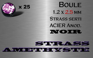 lot de 25 boules acier anod. noir 1.2 x 2.5 avec strass amethyste serti