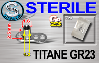 titane grade 23 - 1.6 x 2.5 mm hauteur - mentions au dos du sachet : matiere du bijou - date de peremption - type de sterilisation - emballage individuel