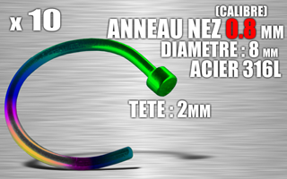 lot de 10 anneau ouvert pour nez - calibre 0.8 mm - diametre 8 mm - tete : 2 mm - acier 316 l irise