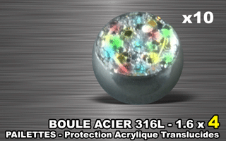 lot de 10 boules acier 316 l - 1.6 x 4 mm - pailettes avec protection acrylique translucide. irise
