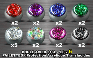 lot de 19 boules acier 316 l - 1.6 x 6 mm - pailettes avec protection acrylique translucide.