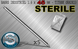 lot de 5 barres titane grade 23 - industriel - 1.6 x 45 mm -emballe individuellement - sterilise. mentions au dos du sachet : matiere du bijou - date de peremption - type de sterilisation
