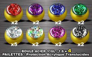 lot de 19 boules acier 316 l or - 1.6 x 4 mm - pailettes avec protection acrylique translucide.