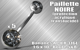 lot de 5 bananes acier 316 l - 1.6 x 10 - boules 5 et 8 mm - paillette noir - protection acrylique translucide