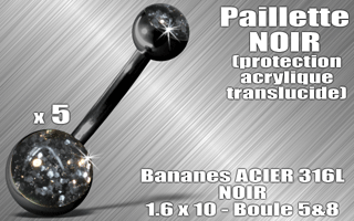 lot de 5 bananes acier 316 l noir - 1.6 x 10 - boules 5 et 8 mm - paillette noir - protection acrylique translucide